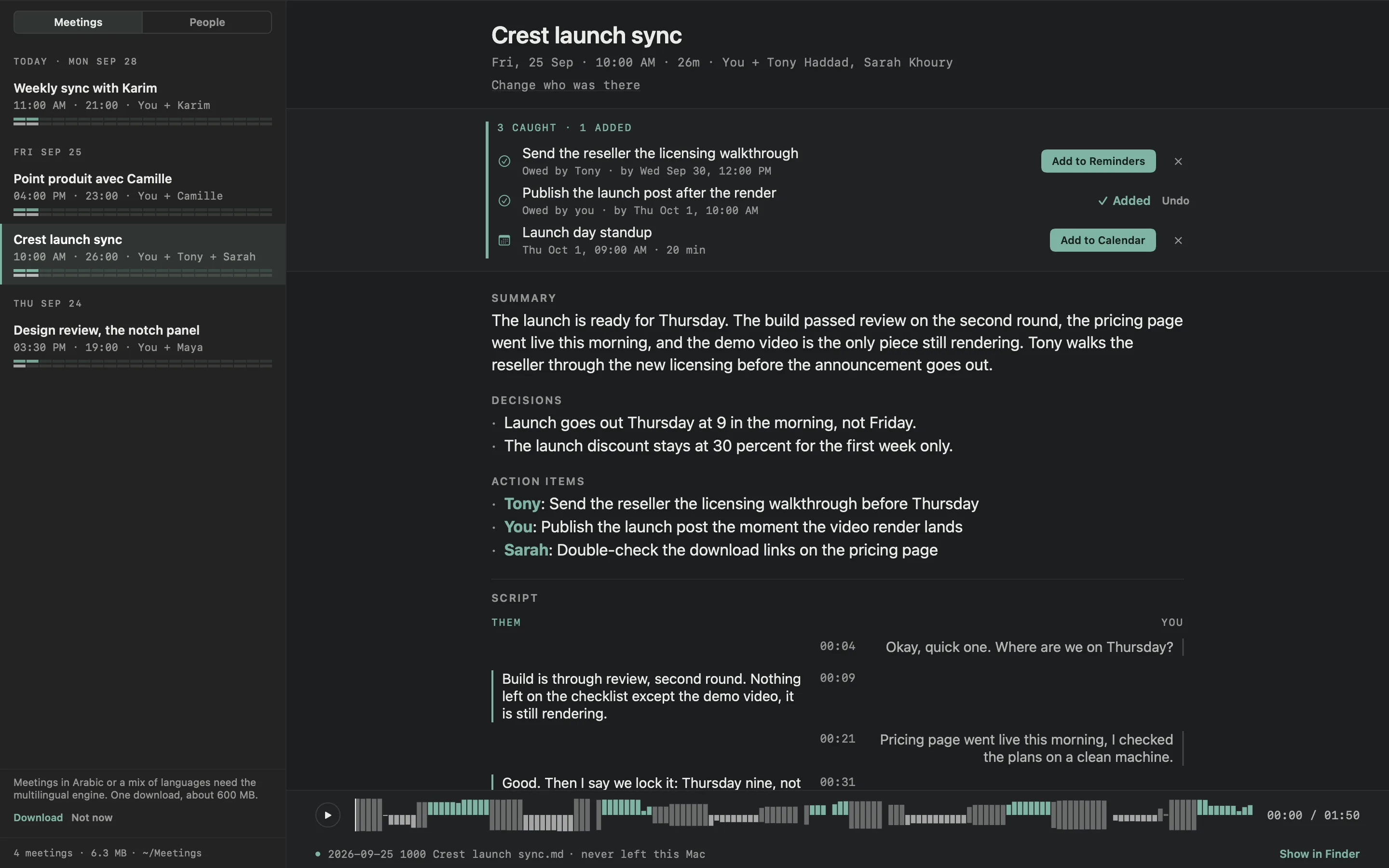 Minutes after a call: three caught promises with Add to Reminders and Add to Calendar, then the summary, the decisions, the action items and both sides of the script, written on the Mac.
