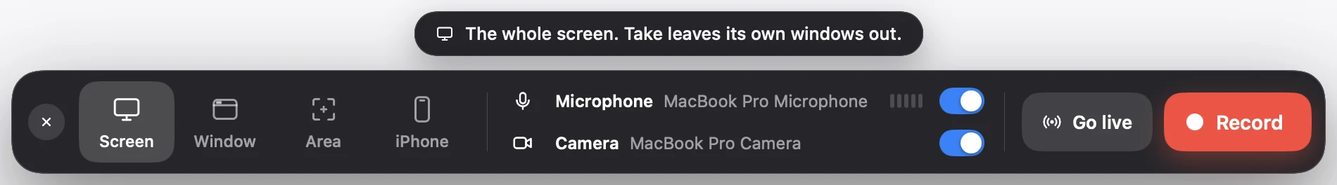 Take's record panel: Screen, Window, Area and iPhone, then Microphone set to MacBook Pro Microphone and Camera set to MacBook Pro Camera, both switched on, then Go live and Record